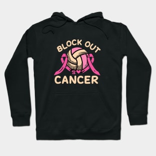 Block Out Cancer Volleyball Breast Cancer Awareness Hoodie